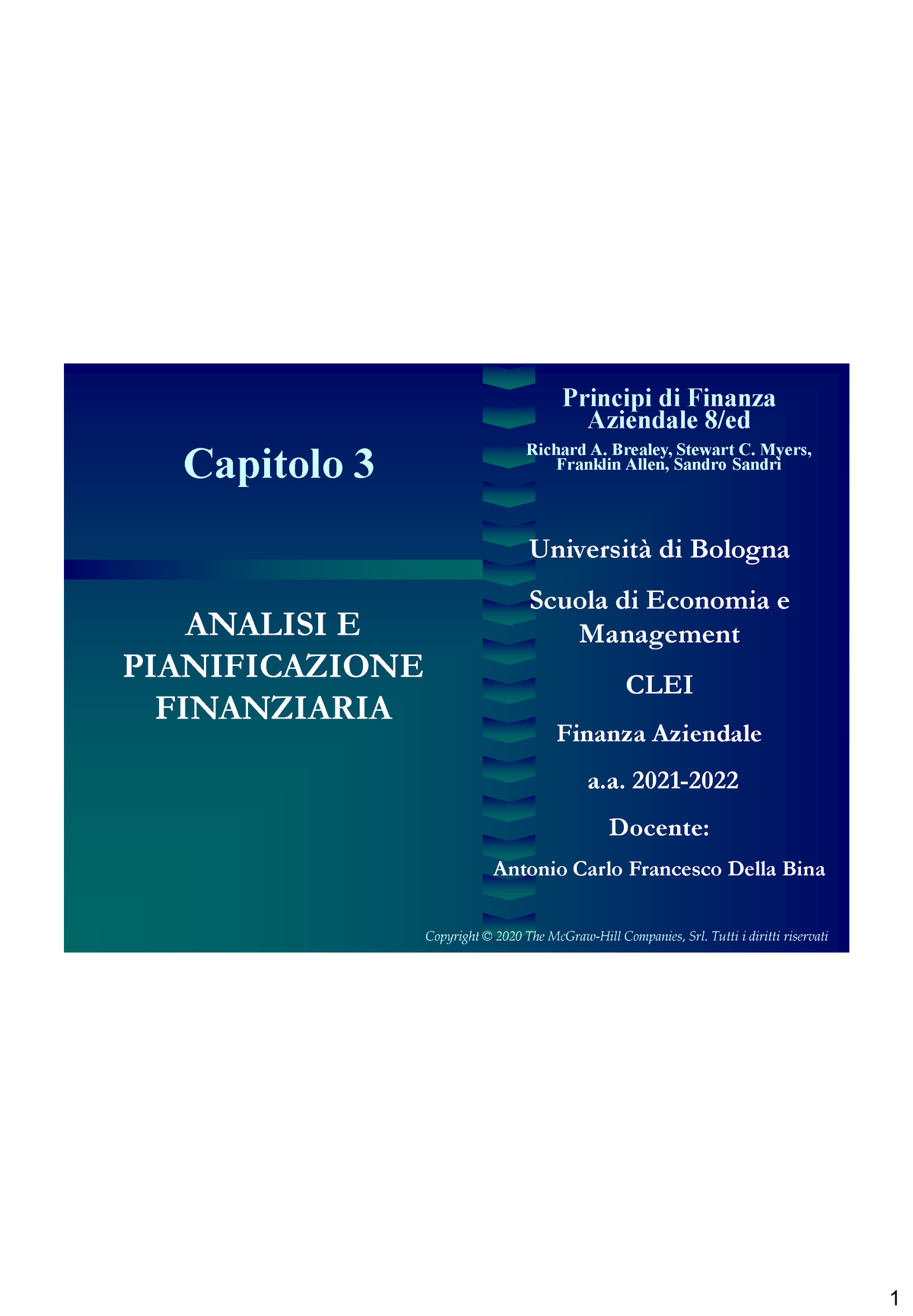 CAP 03 Finanza Aziendale CLEI 2021-2022 - Capitolo 3 Principi di Finanza  Aziendale 8/ed Richard A. - Studocu