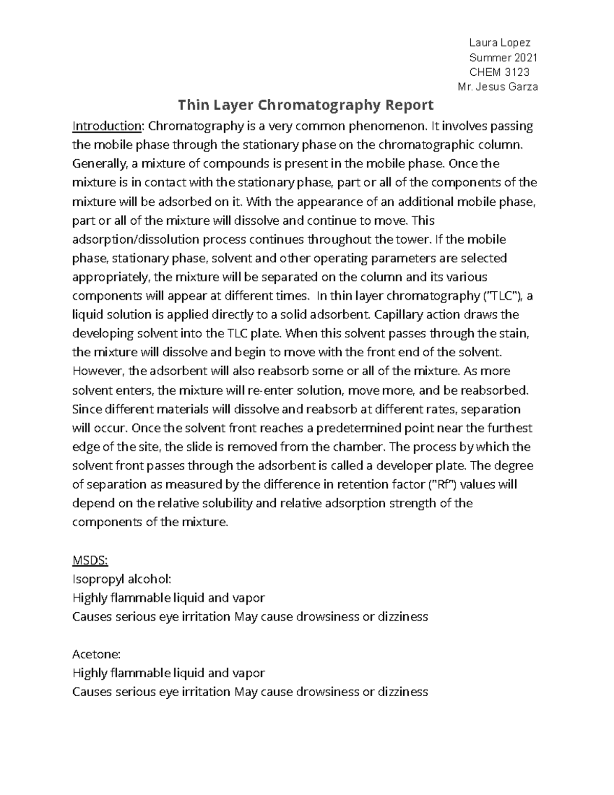 TLC Report - Summer 2021 CHEM 3123 Mr. Jesus Garza Thin Layer ...
