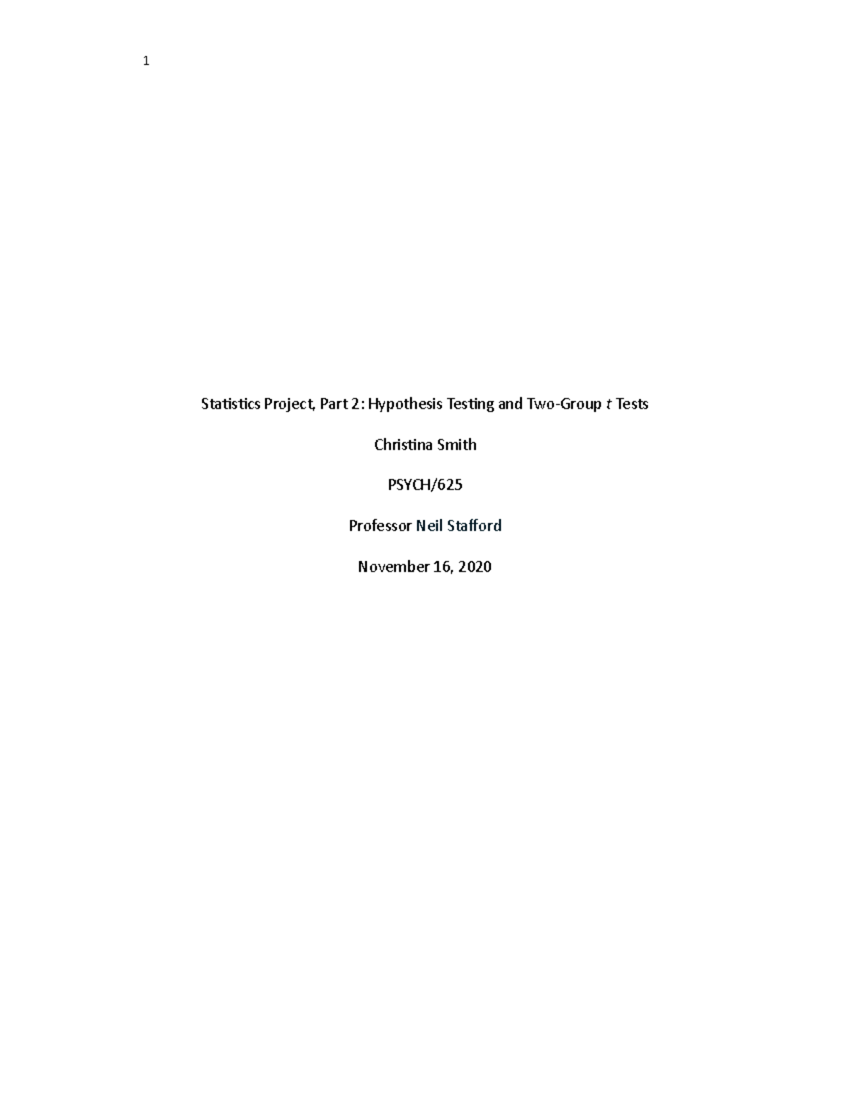 Week 3 Individual Assignment Statistics Project Part 2 Hypothesis ...