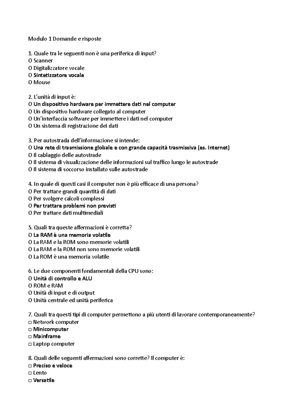 Modulo 1 Domande e risposte - Modulo 1 Domande e risposte Quale tra le ...