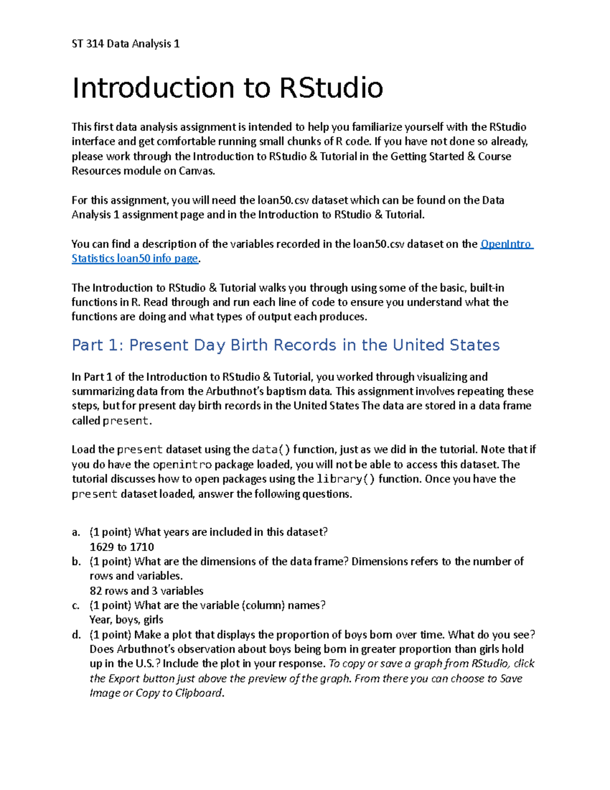 DA 1 - Intro to RStudio - data analysis 1 - ST 314 - OSU - Studocu