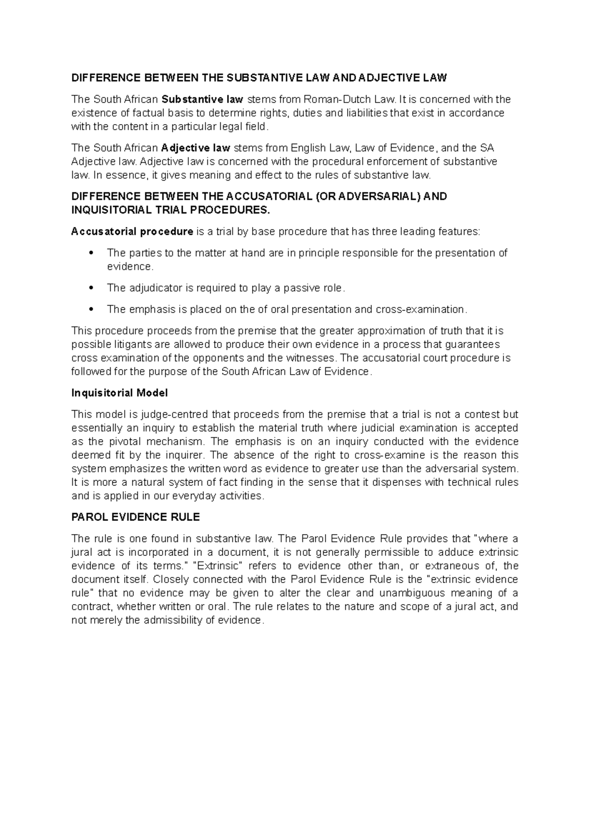Law of Evidence Exam Prep Notes 7 DIFFERENCE BETWEEN THE SUBSTANTIVE