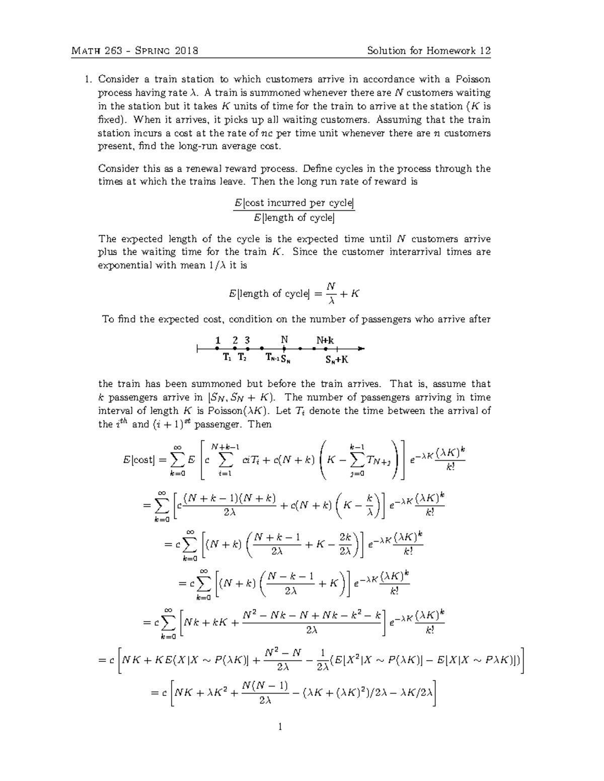 Homework 263 Solutions 12 Consider Train Station To Which Customers Arrive In Accordance Witha Poisson Process Having Rate Train Is Summoned Whenever There Studocu