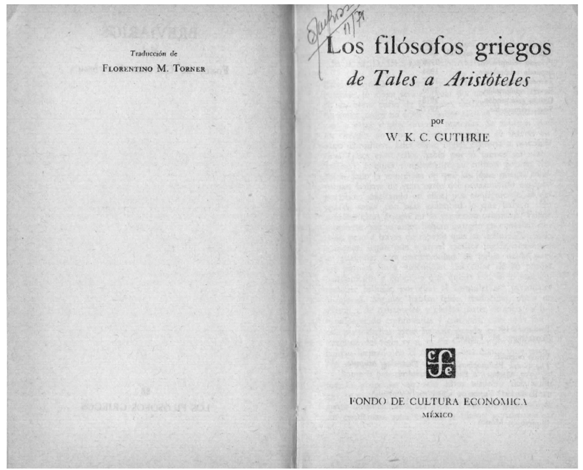 Guthrie - Los filósofos griegos - Caps. I-III - Historia de la
