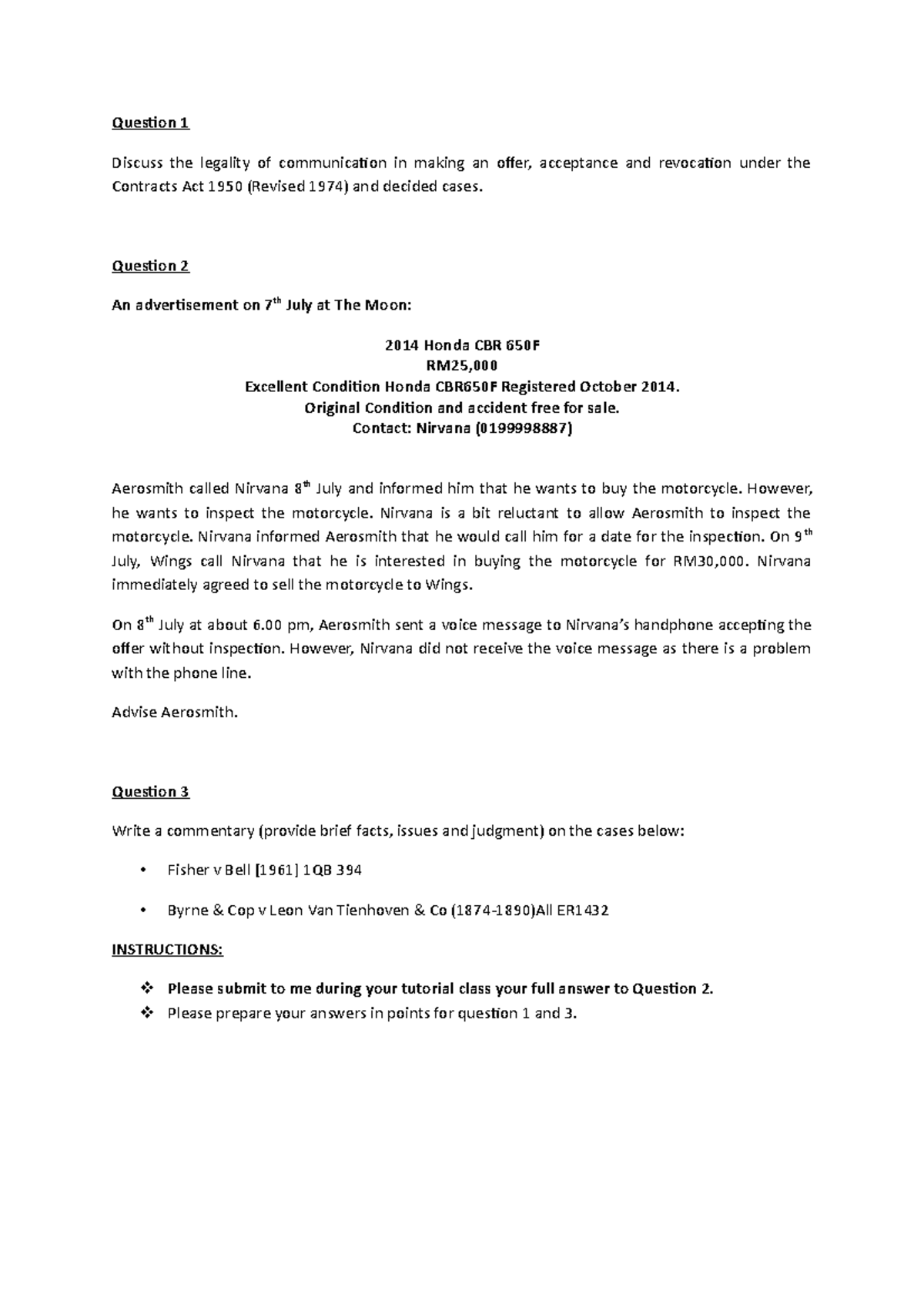 218785 Tutorial 2 Week 3 - Question 1 Discuss the legality of 