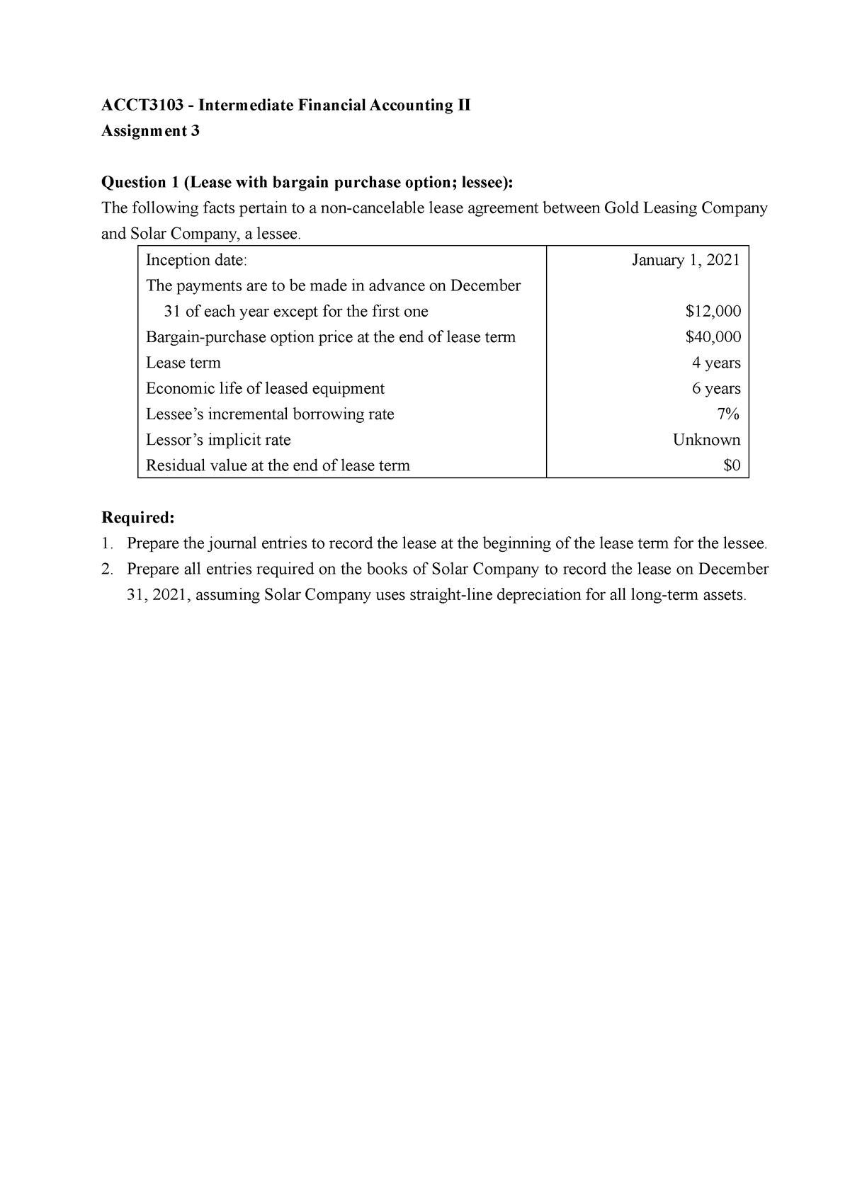 Assignment 3 Leases - Jjljlj - ACCT3103 - Intermediate Financial ...