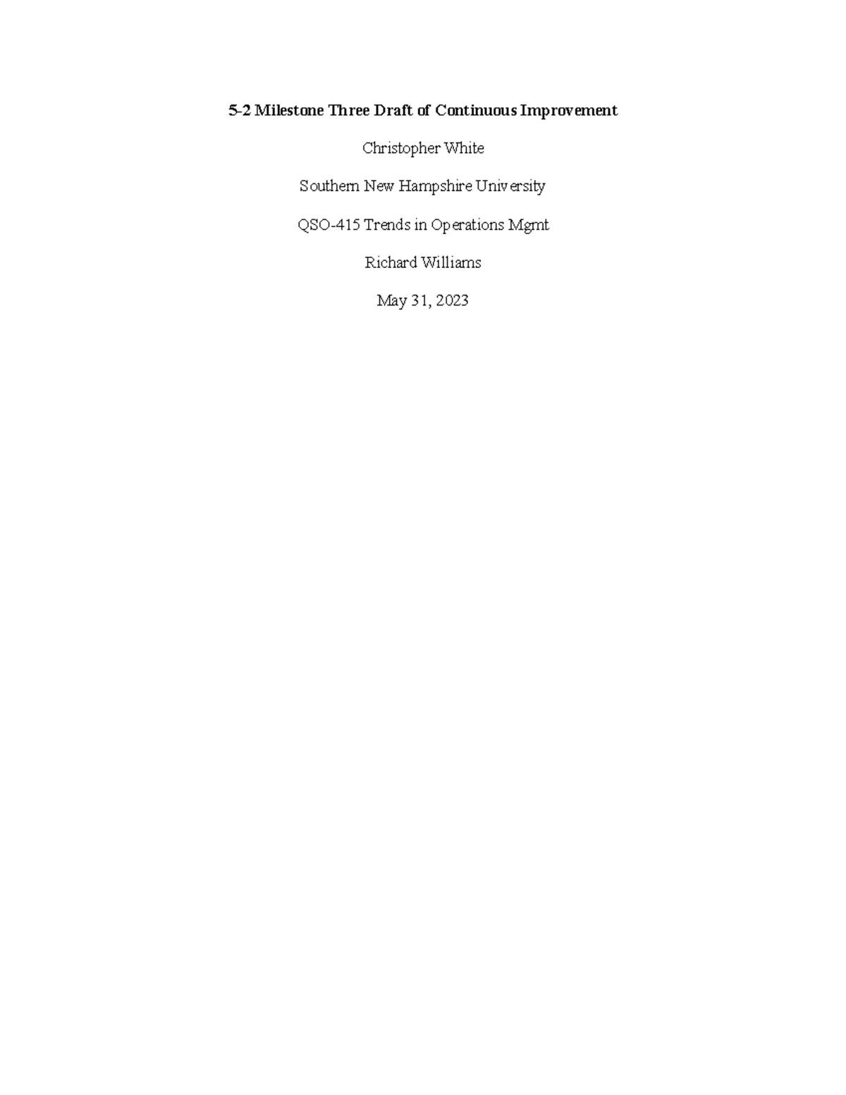 5-2 Milestone Three Draft of Continuous Improvement - 5-2 Milestone ...