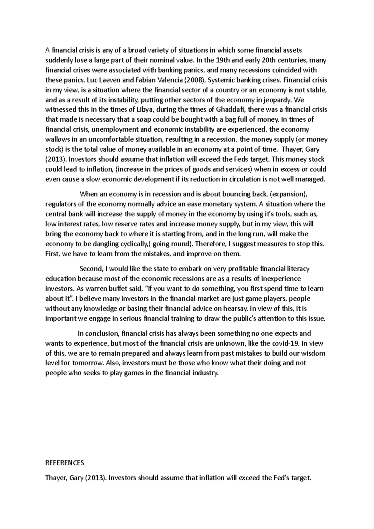 A financial crisis is - In the 19th and early 20th centuries, many ...