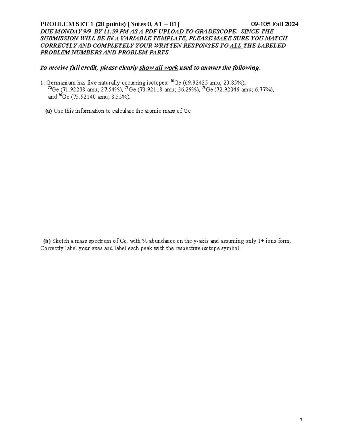 Problem Set 1 09-105 F 24 - DUE MONDAY 9/9 BY 11:59 PM AS A PDF UPLOAD ...