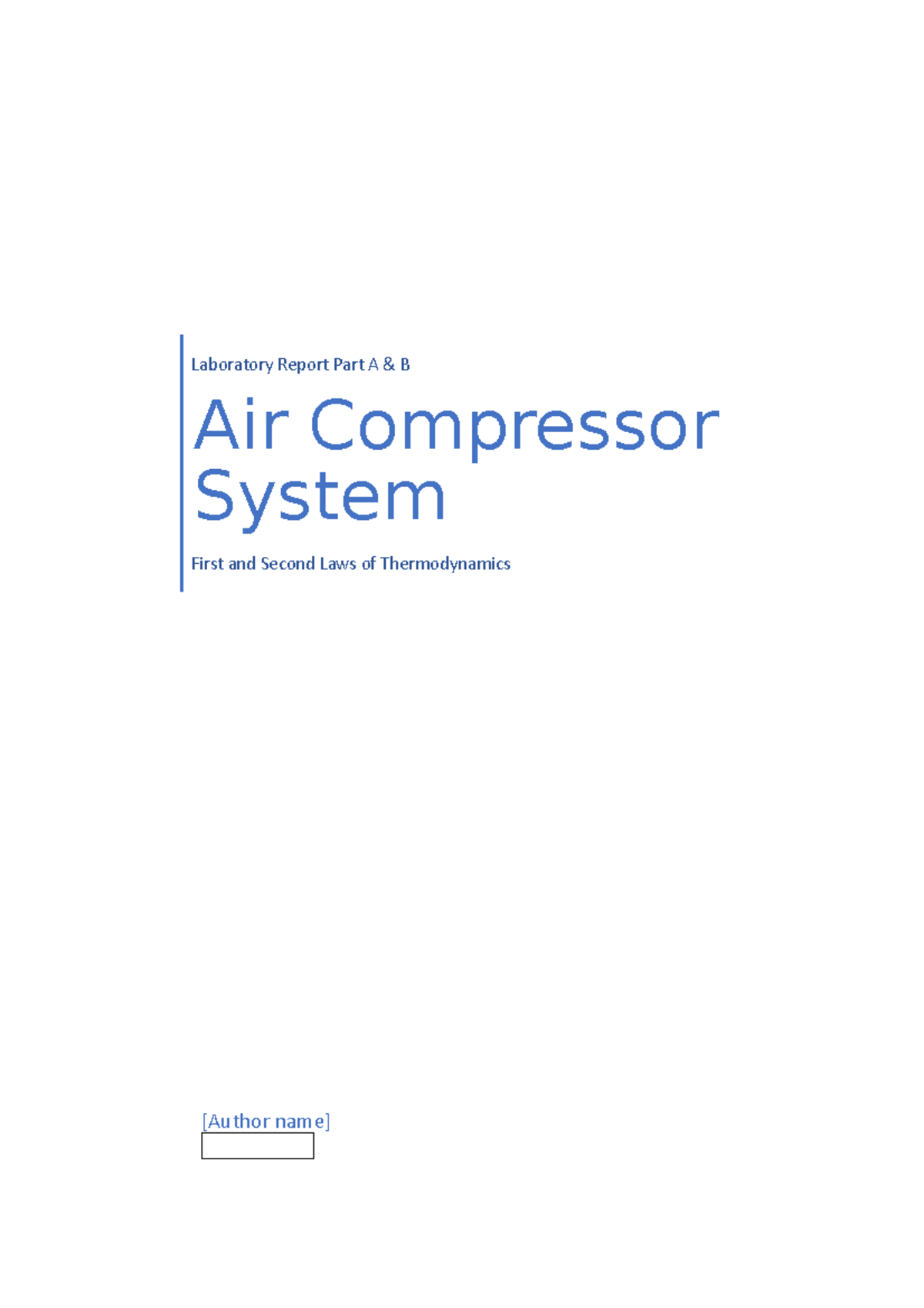Thermodynamics Air Compressor Report Part A - [Author name] Laboratory ...