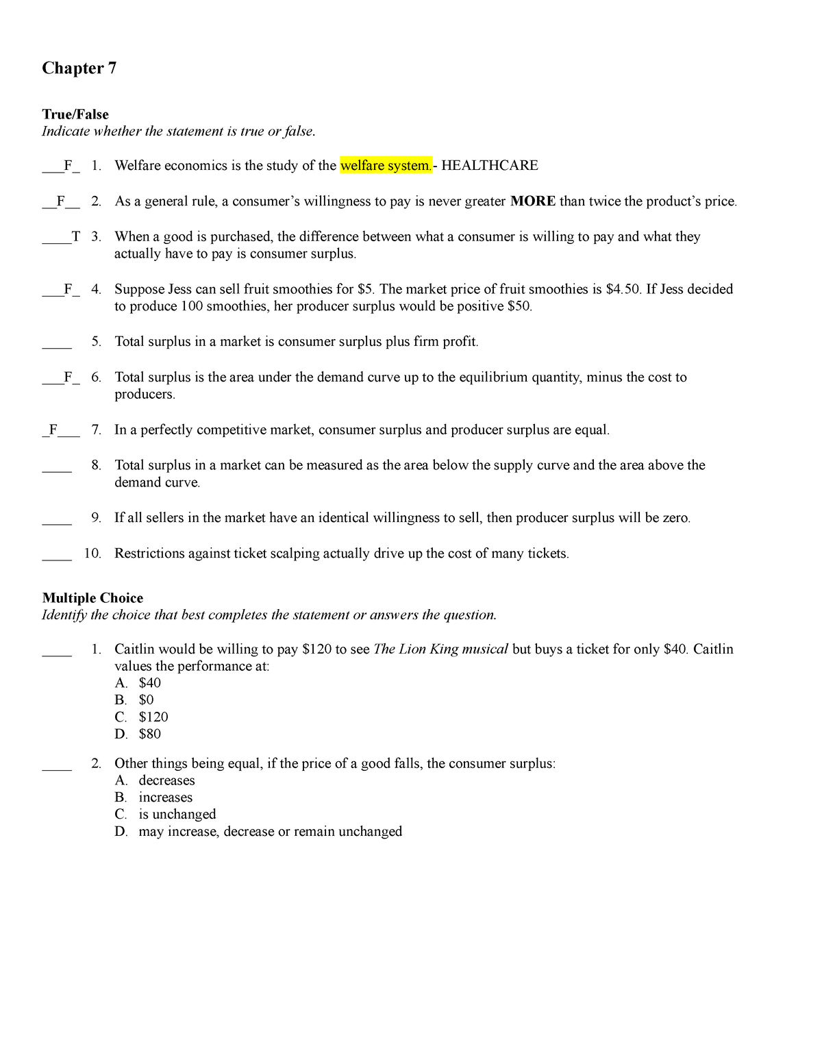 MCQs - Chapters 7 - 9 - Chapter 7 True/False Indicate whether the ...