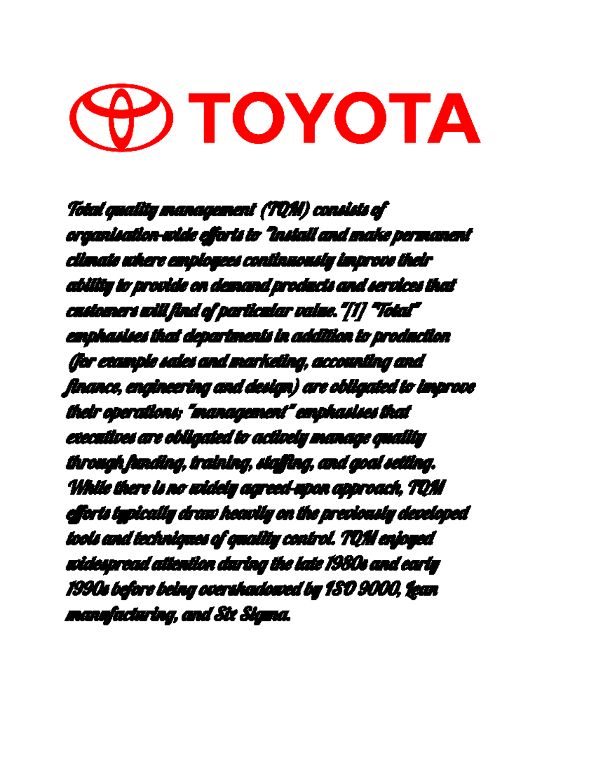 Toyota total quality management - Tota qualit managemen (TQM) consist ...