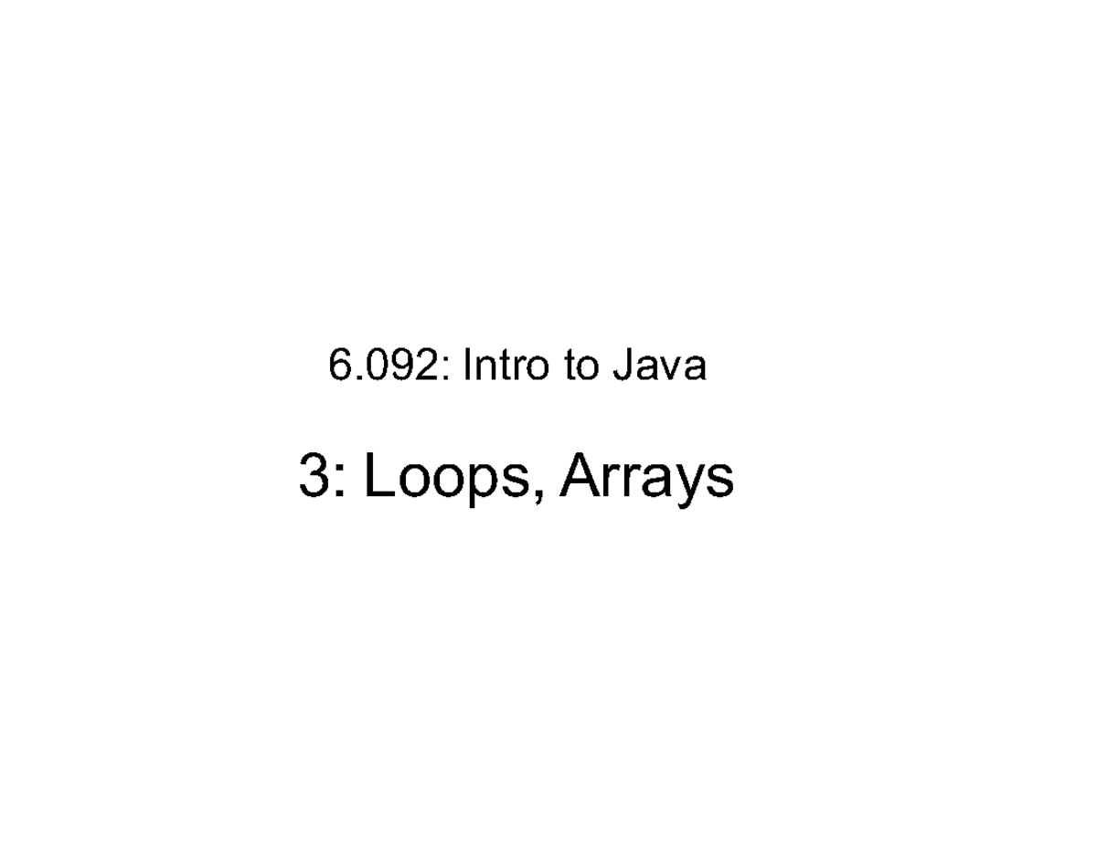 Loop and array - 6: Intro to Java 3: Loops, Arrays Assignment 2 Foo ...