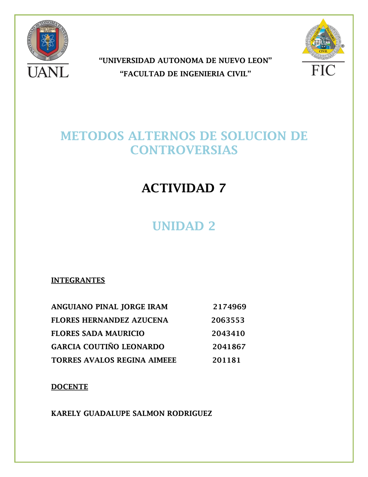 Actividad 6 Masc “universidad Autonoma De Nuevo Leon” “facultad De Ingenieria Civil” Metodos 1074