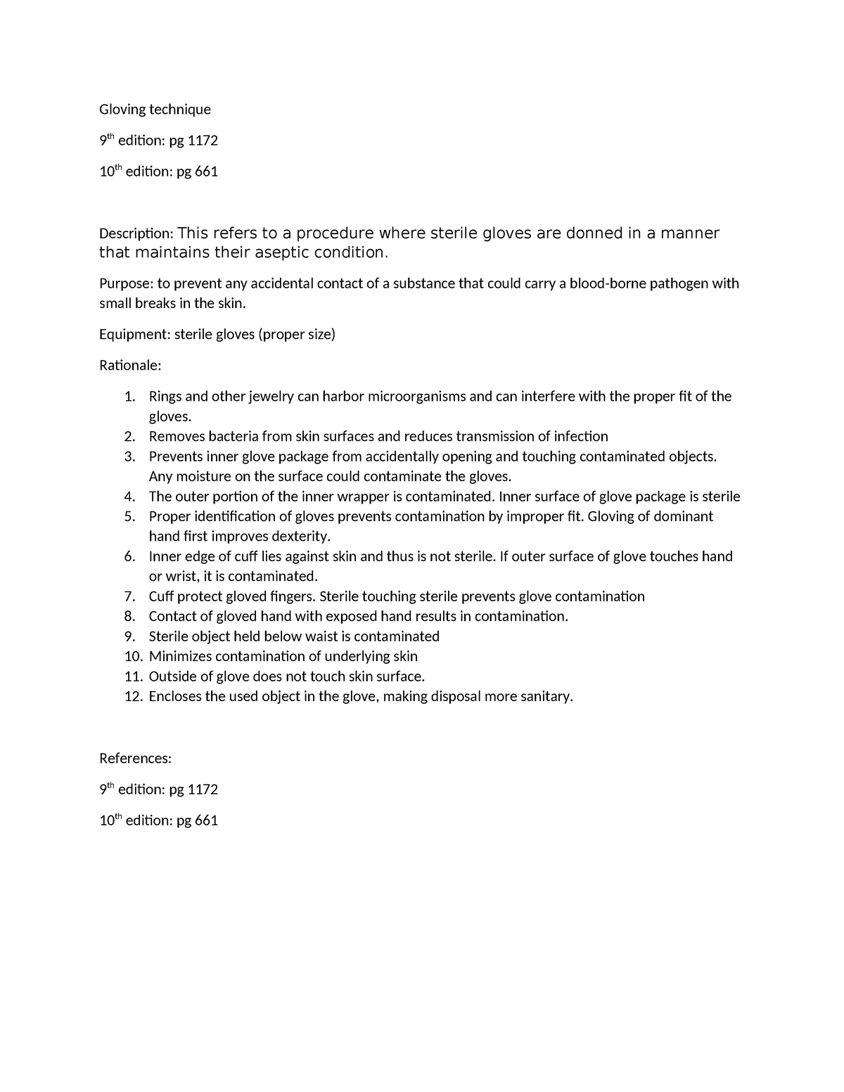 Gloving technique rationale - Gloving technique 9 th edition: pg 1172 ...