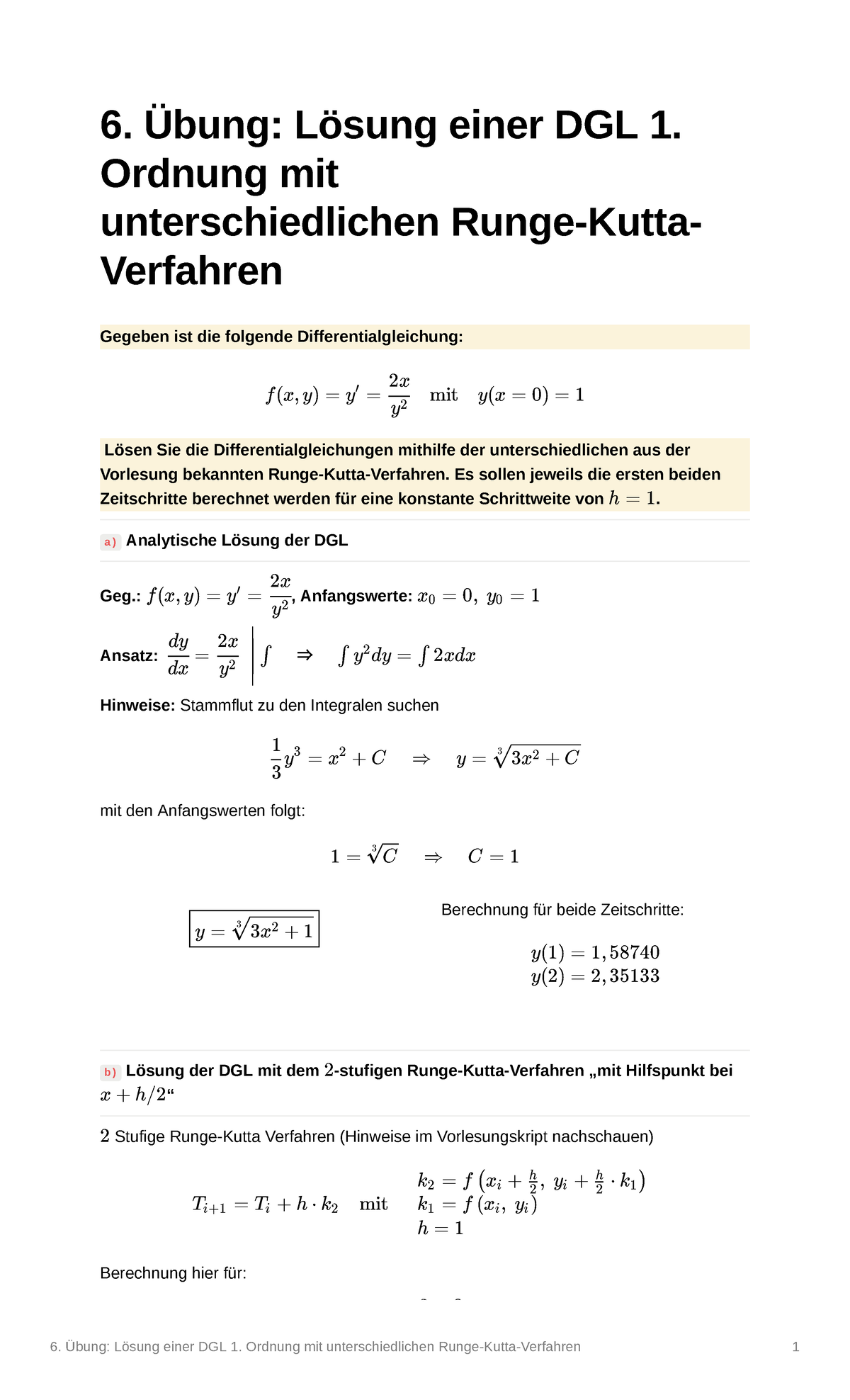 6 - SS Übung mit Antworten - 6. Übung: Lösung einer DGL 1. Ordnung mit