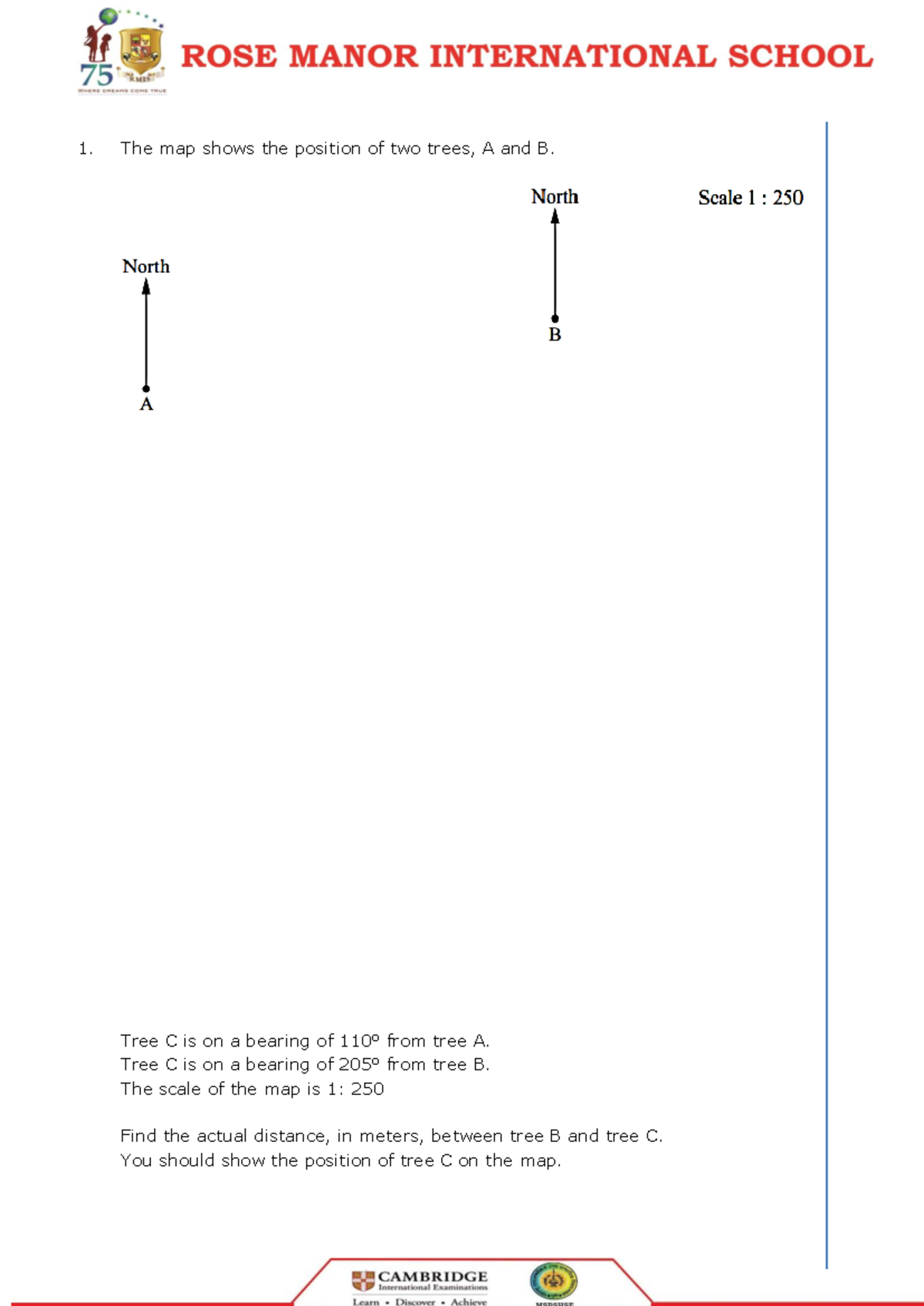 Grade 8 Maths Revision 2 - 1. The map shows the position of two trees ...