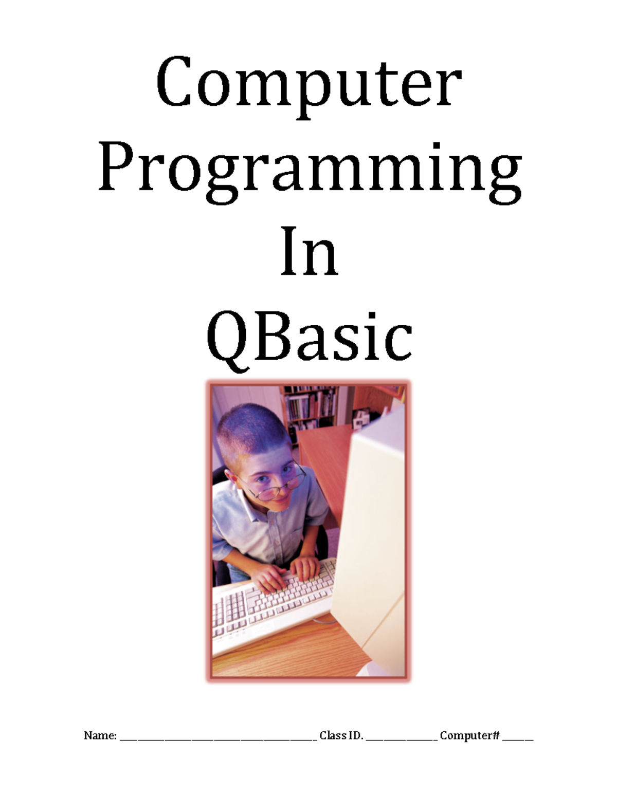 cpt-qbasic-tutorial-note-computer-programming-in-qbasic