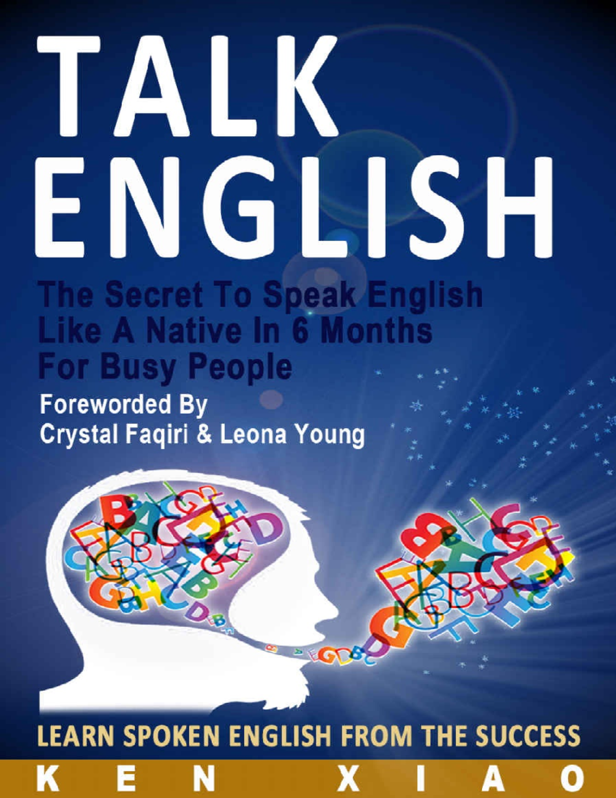 talk-english-the-secret-to-speak-english-like-a-native-in-6-months-for