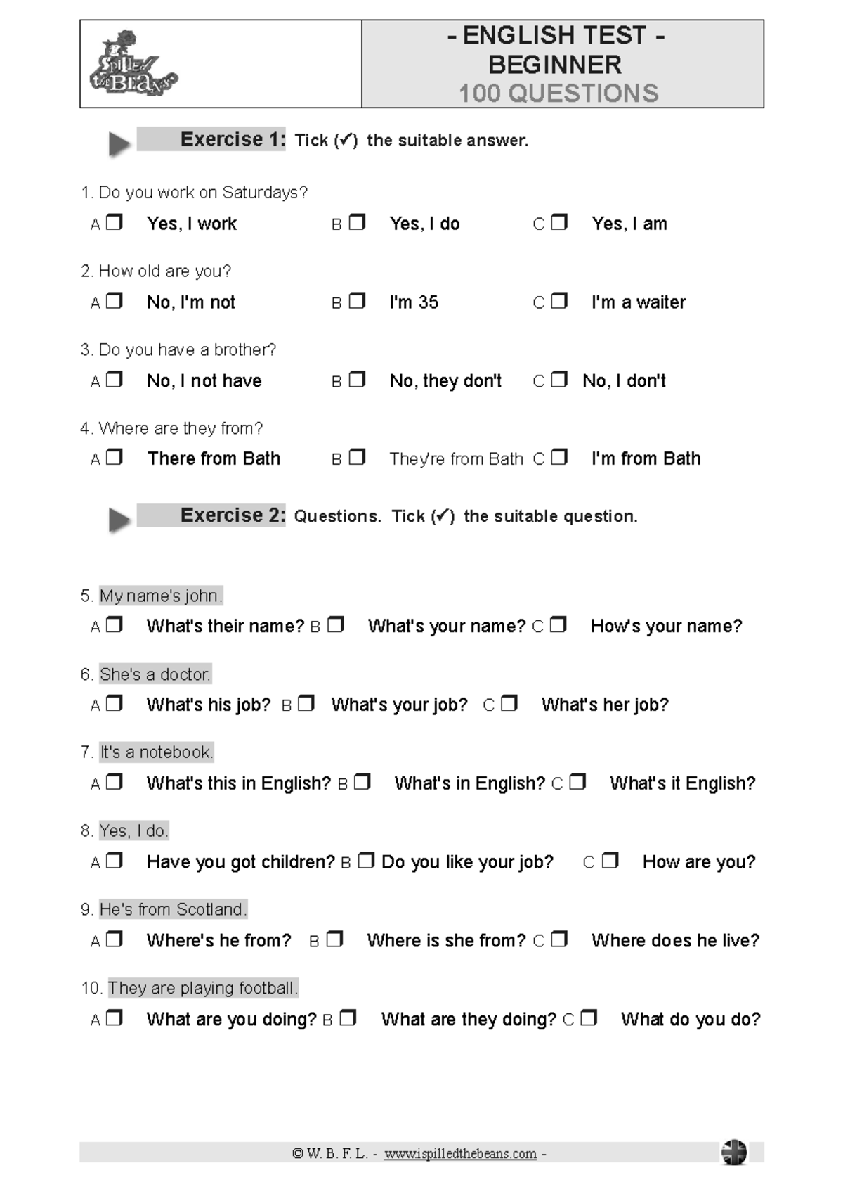 English Test G - ninguna - BEGINNER 100 QUESTIONS Exercise 1: Tick (P ...