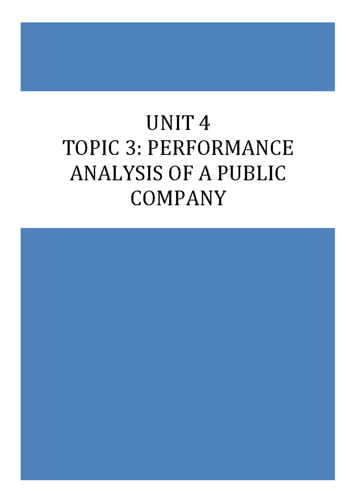Unit 4 Topic 3 Company Accounting UNIT 4 TOPIC 3 PERFORMANCE