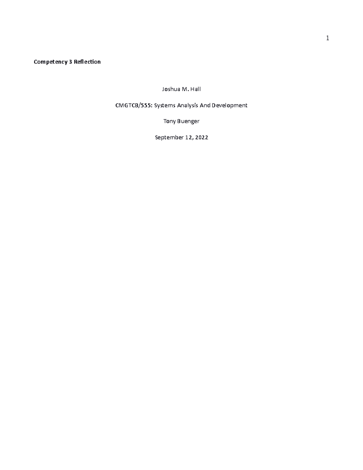Cmgtcb 555 Competency 3 - Reflection - Competency 3 Reflection Joshua M ...