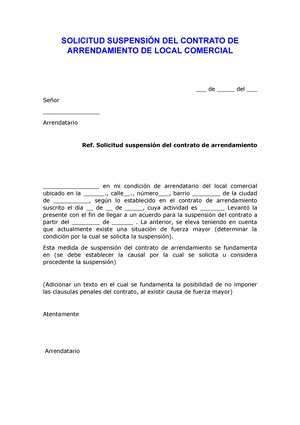 Suspensión Contrato de Arrendamiento - SOLICITUD SUSPENSIÓN DEL CONTRATO DE  ARRENDAMIENTO DE LOCAL - Studocu