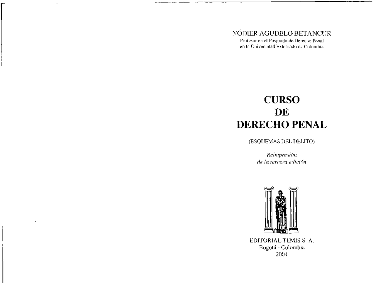 Curso Derecho Penal - Guía Práctica - N0D1ER AGUDELO BETANCUR ...