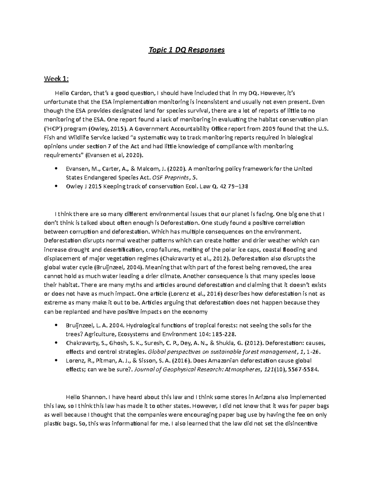 DQ Responses - i am just trying to get a free answer - Topic 1 DQ ...