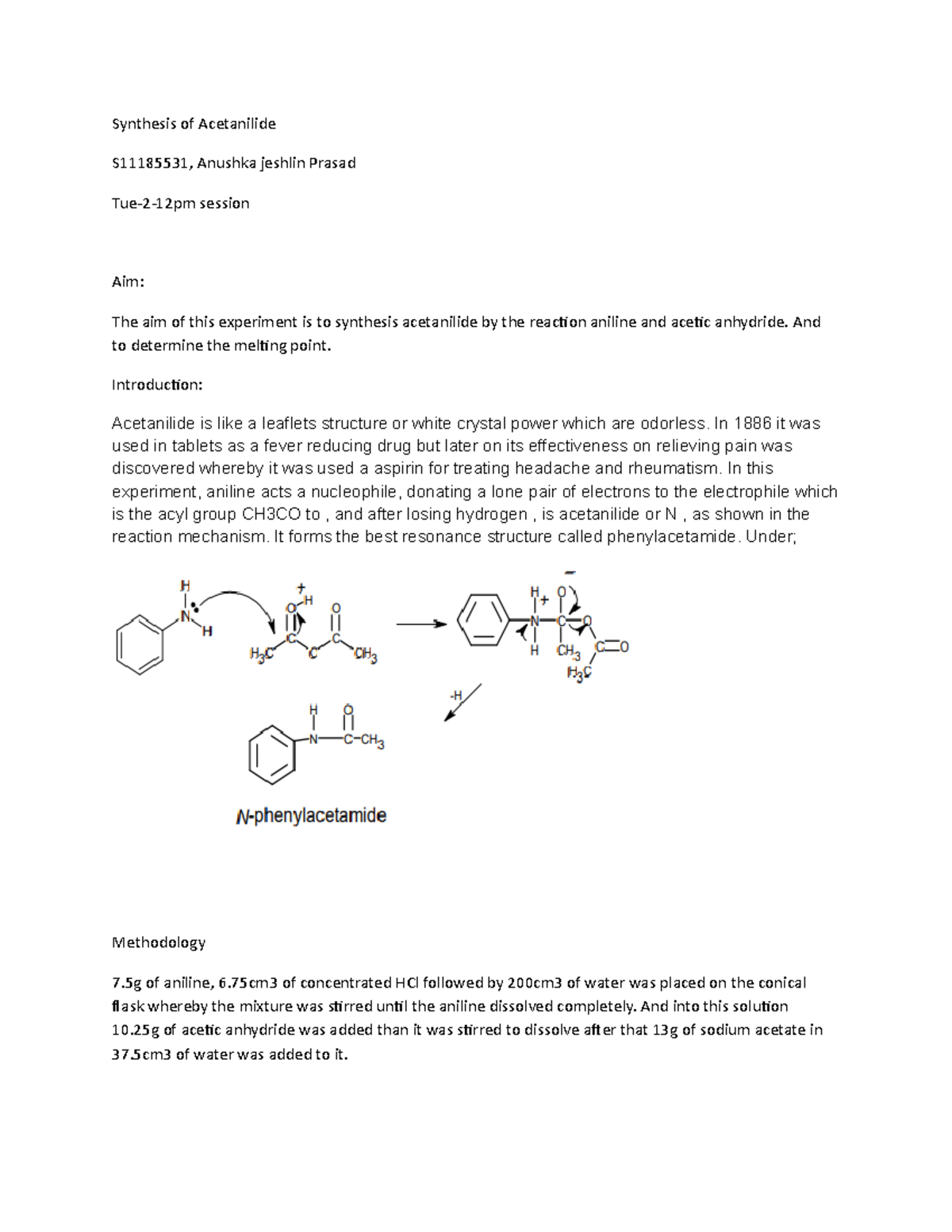 Synthesis of Acetanilide Synthesis of Acetanilide S11185531, Anushka