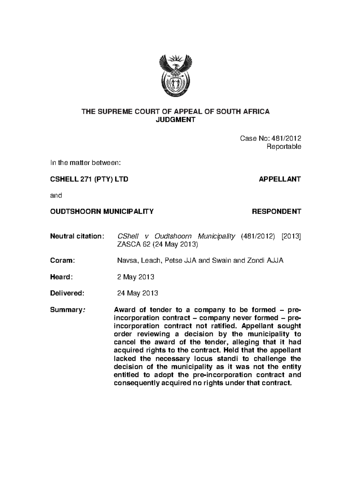 CShell v Oudtshoorn Municipality 4812012 2013 THE SUPREME COURT OF