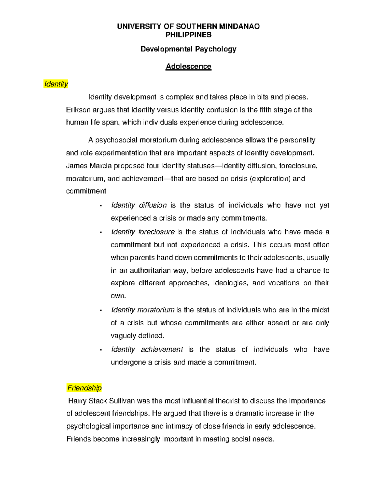 Asolescence 3 Developmental Psychology UNIVERSITY OF SOUTHERN