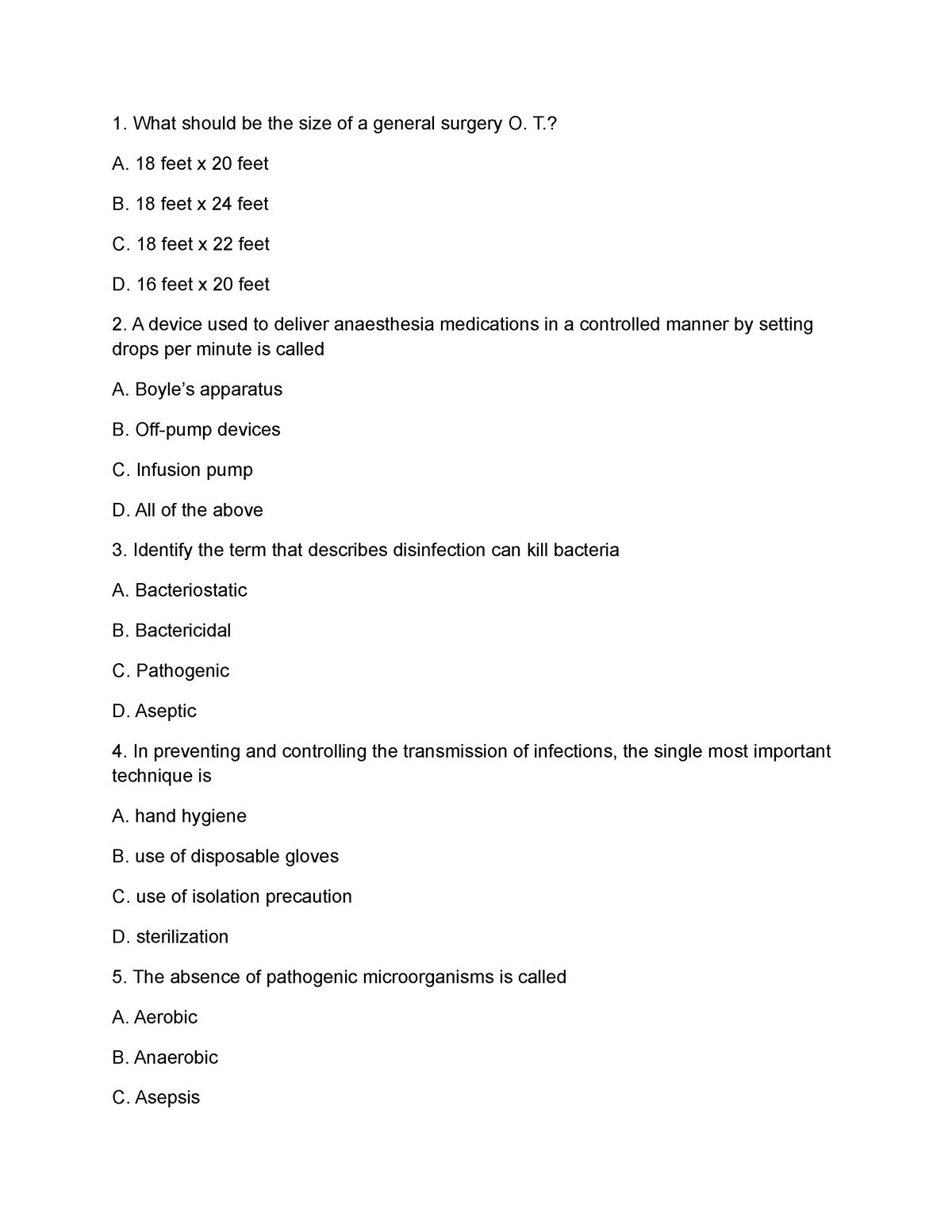 questions paper - What should be the size of a general surgery O. T.? A ...