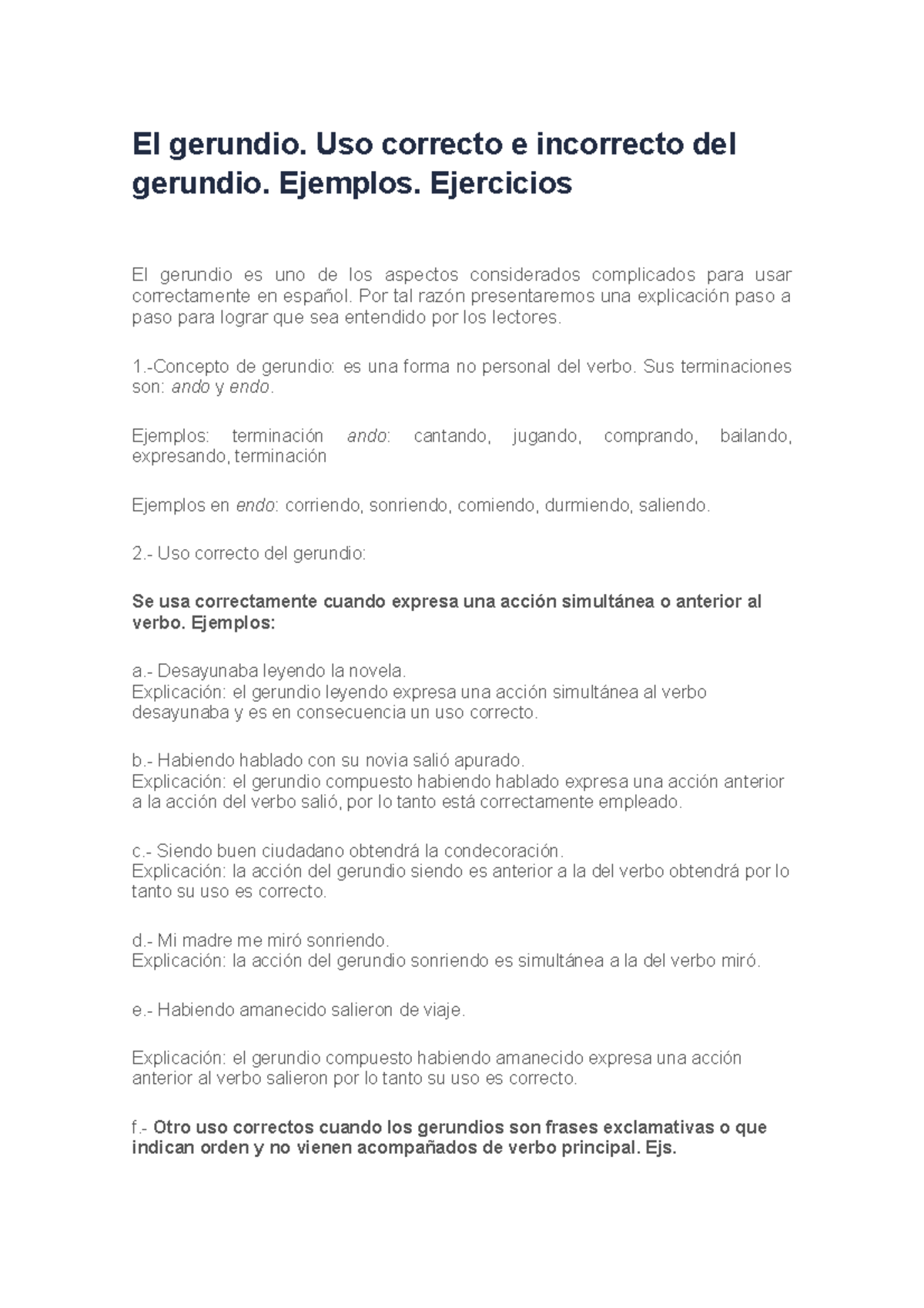 Uso incorrecto del Gerundio El gerundio. Uso correcto e incorrecto