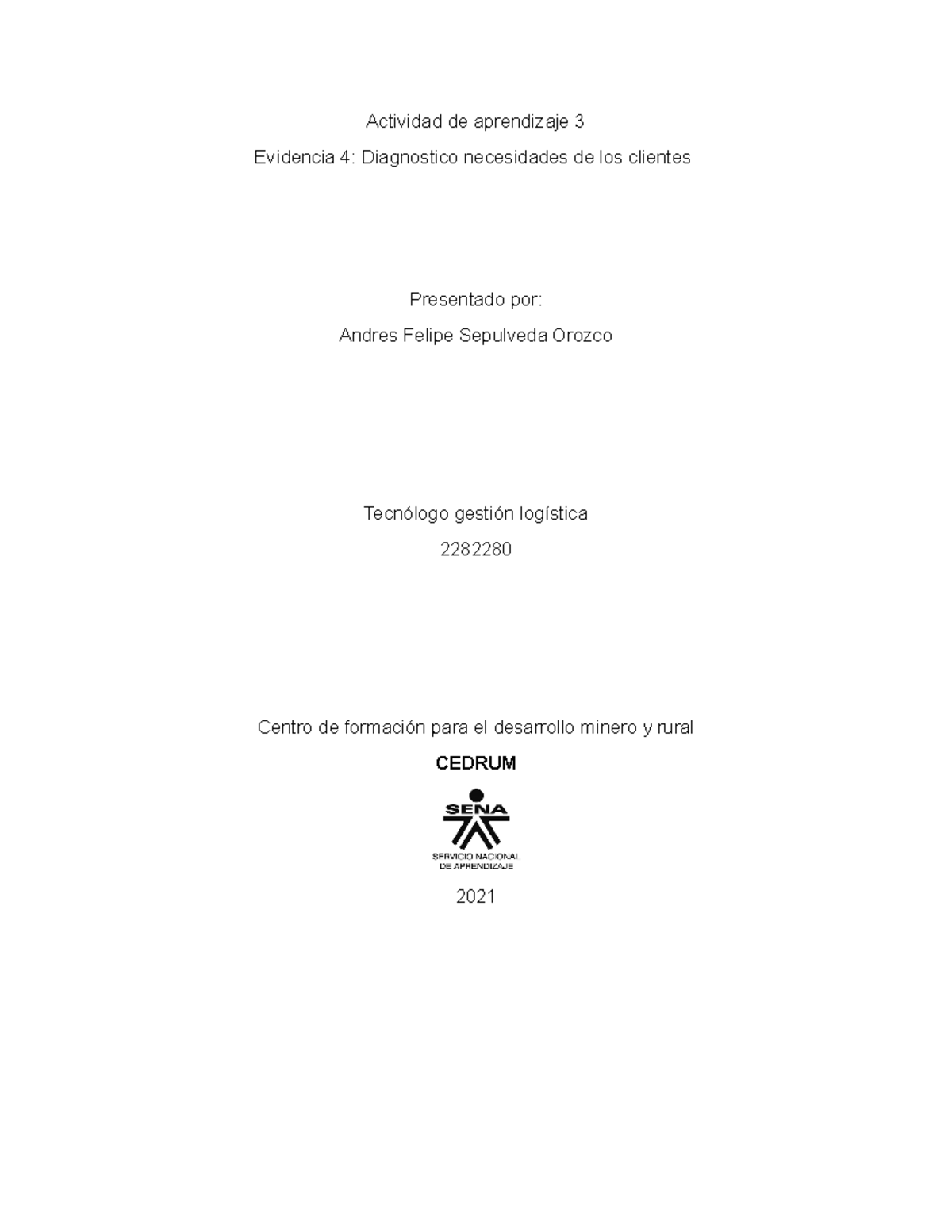 Solucion evidencia 4 Actividad de aprendizaje 3 diagnostico necesidades ...