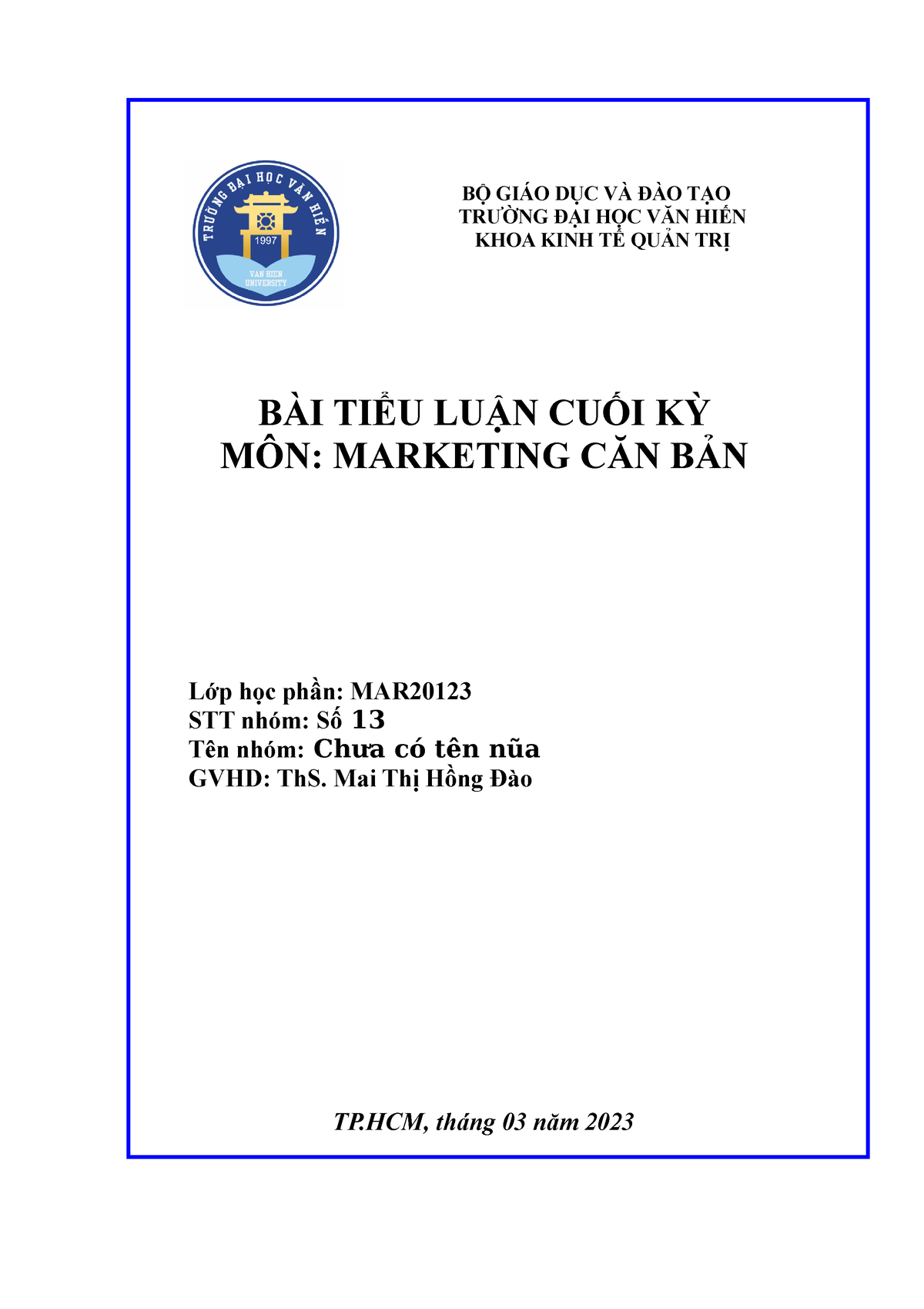 TIEU LUAN CUOI KI MKT - File Cuoi Cung - BỘ GIÁO DỤC VÀ ĐÀO TẠO TRƯỜNG ...