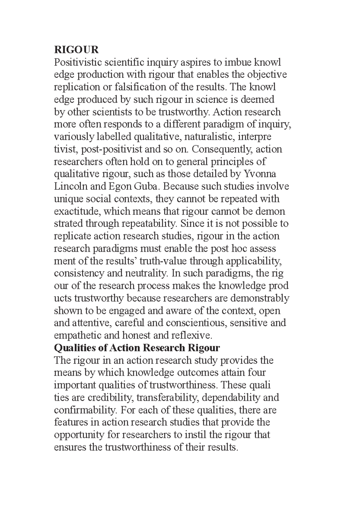 Rigour - RIGOUR Positivistic scientific inquiry aspires to imbue knowl ...