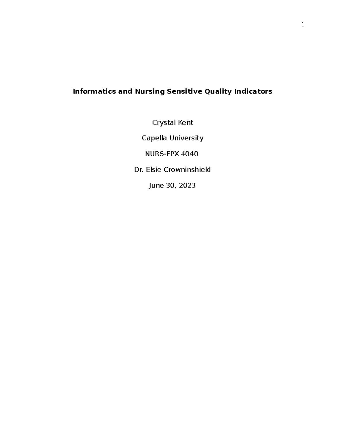 Informatics and Nursing Sensitive Quality Indicators - Jun. 29 @ 7 37 ...