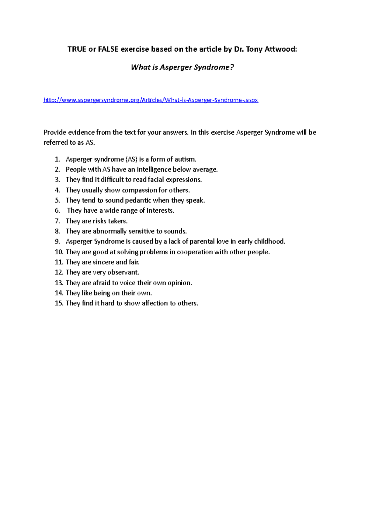 Questions - Asperger Syndrome - summary and answer - TRUE or FALSE ...