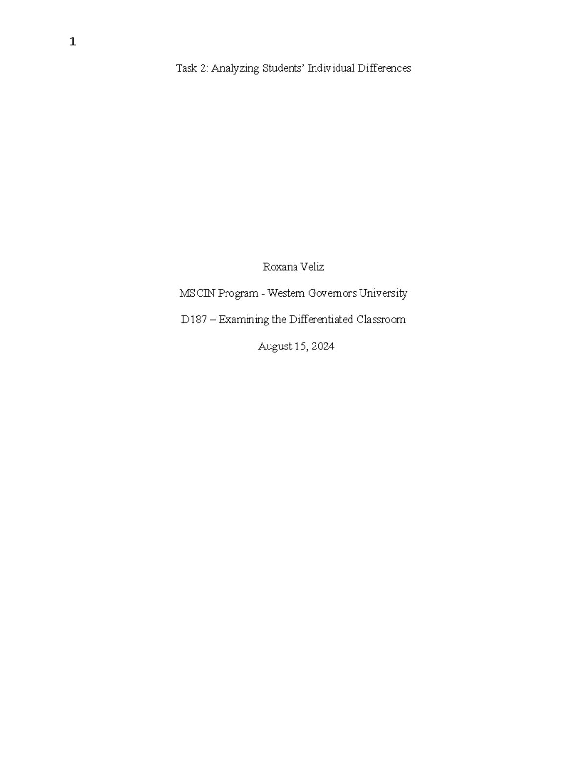 D187 Task 2 - D187 - passed - Task 2: Analyzing Students’ Individual ...