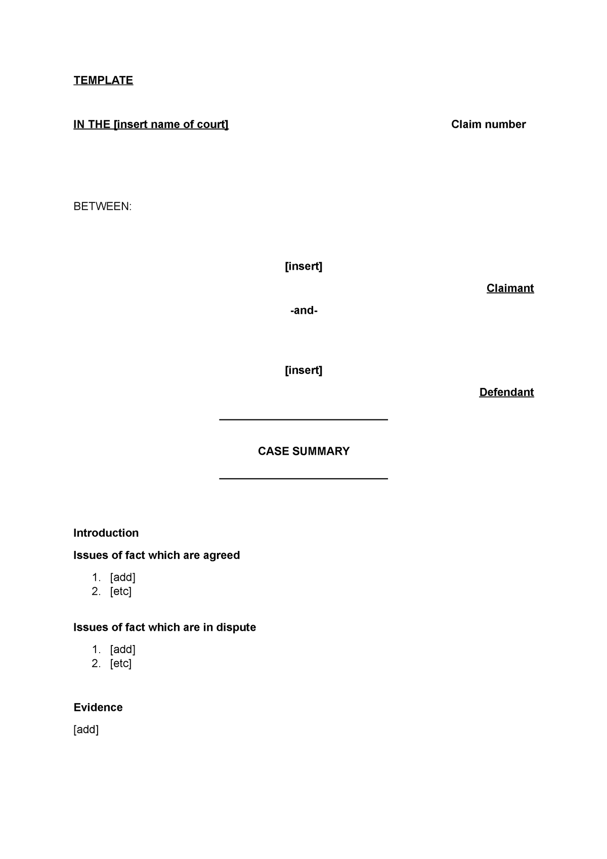 Case summary template - TEMPLATE IN THE [insert name of court] Claim ...