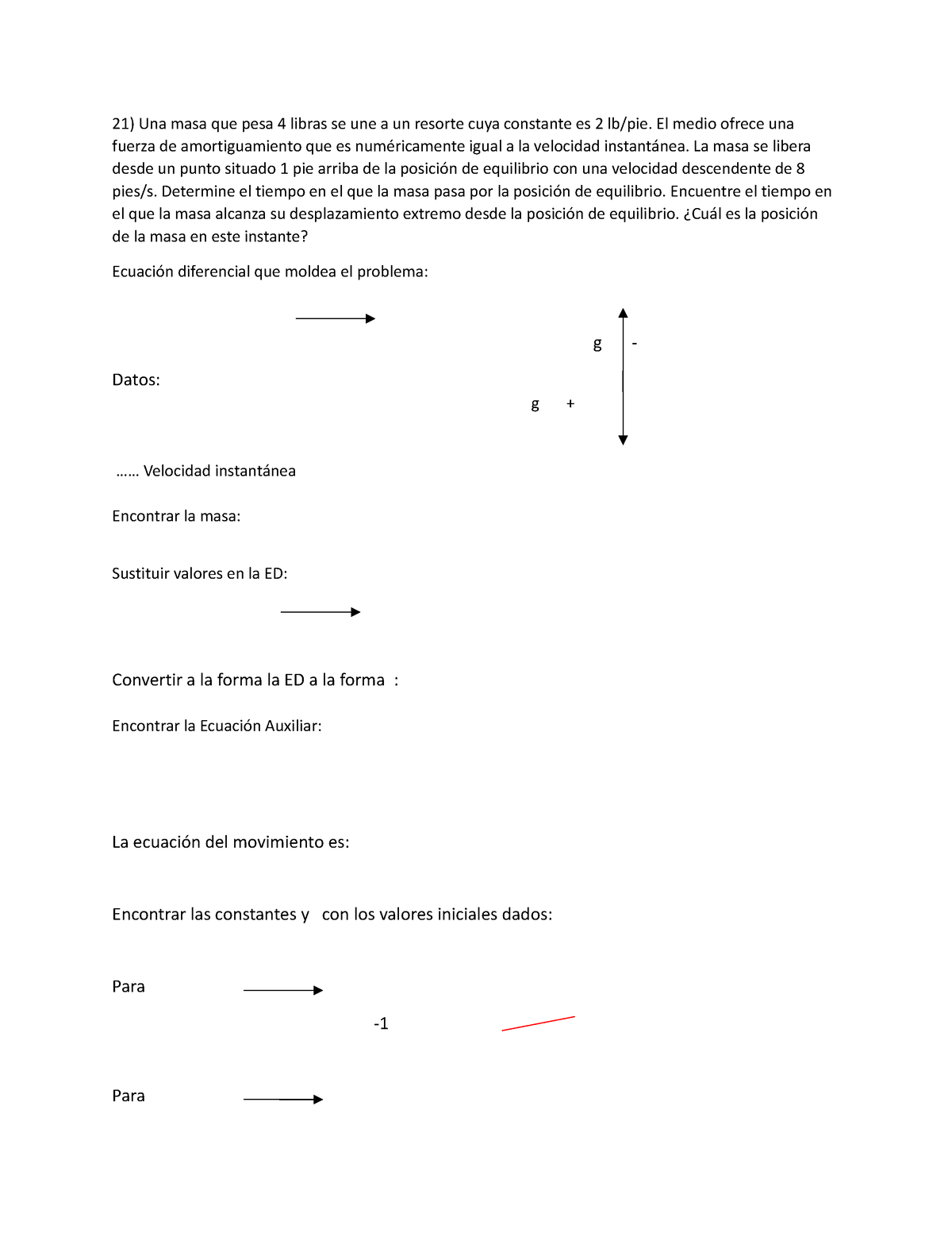 Ejercicio 21y22 ED - PROBLEMAS DE MODELADO - 21) Una Masa Que Pesa 4 ...