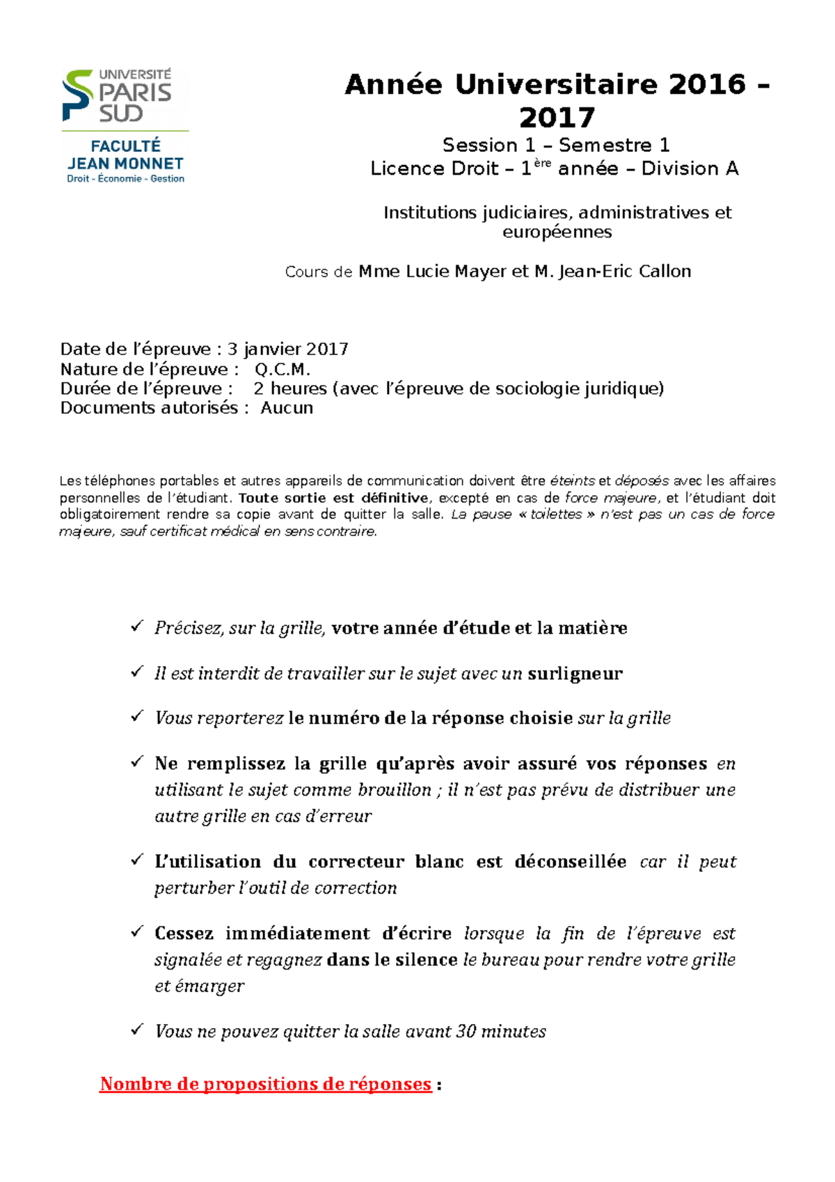 Qcm Institutions Juridictionnelles L1 Droit QCM Partiel IAJE - Année Universitaire 2016 – 2017 Session 1 – Semestre 1  Licence Droit – 1 ère - Studocu