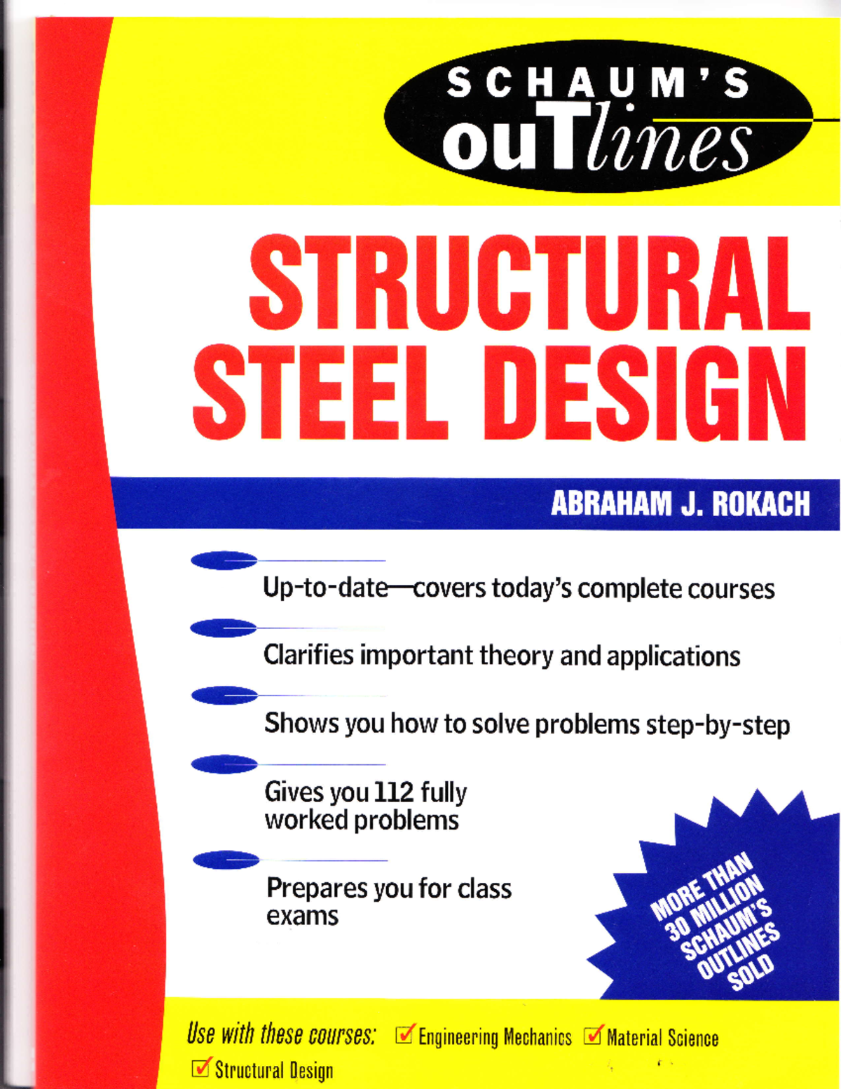 Schaums Outline of Theory and Problems in Structural Steel Design ...