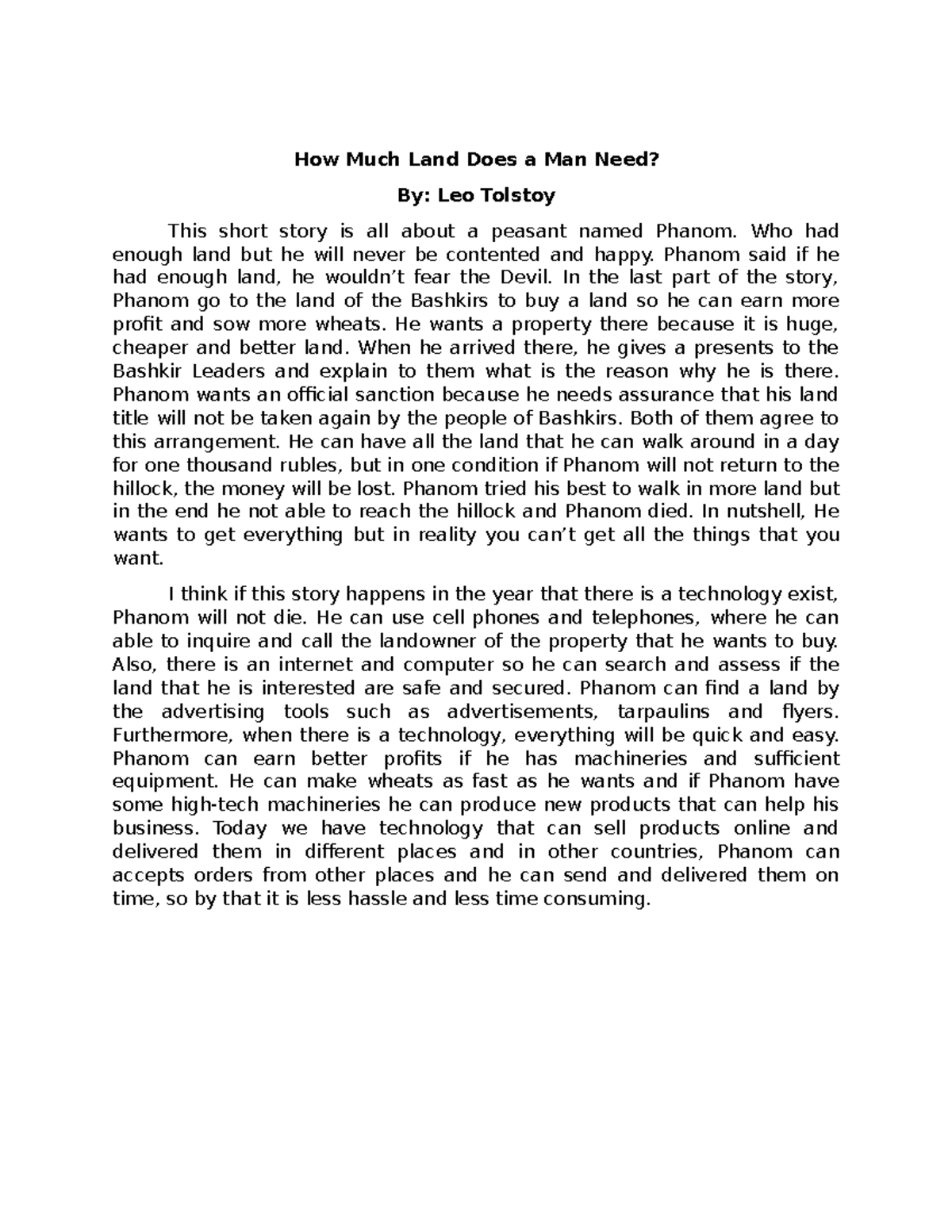 S t s - a sample essay from the sts class - How Much Land Does a Man ...