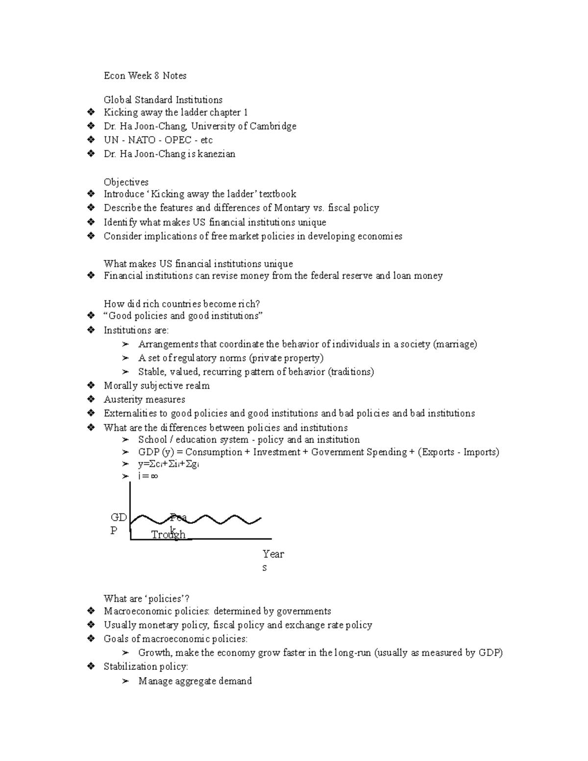 Econ Week 8 Notes - Econ Week 8 Notes Global Standard Institutions ...