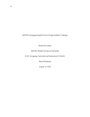 D185 Task 3 - Task 3 - Leveraging Digital Tools to Design Authentic ...