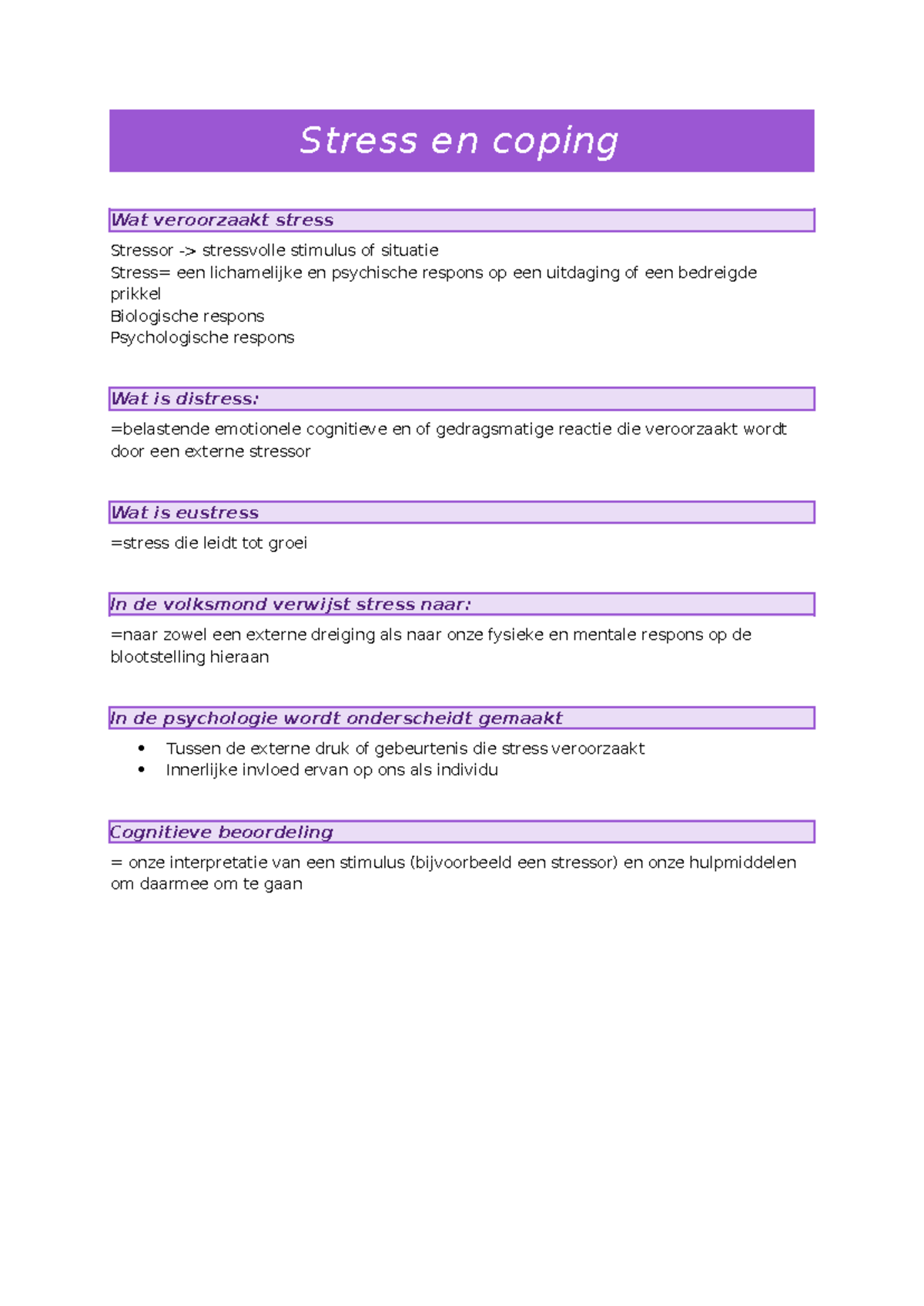 Stress en coping - Stress en coping Wat veroorzaakt stress Stressor ...