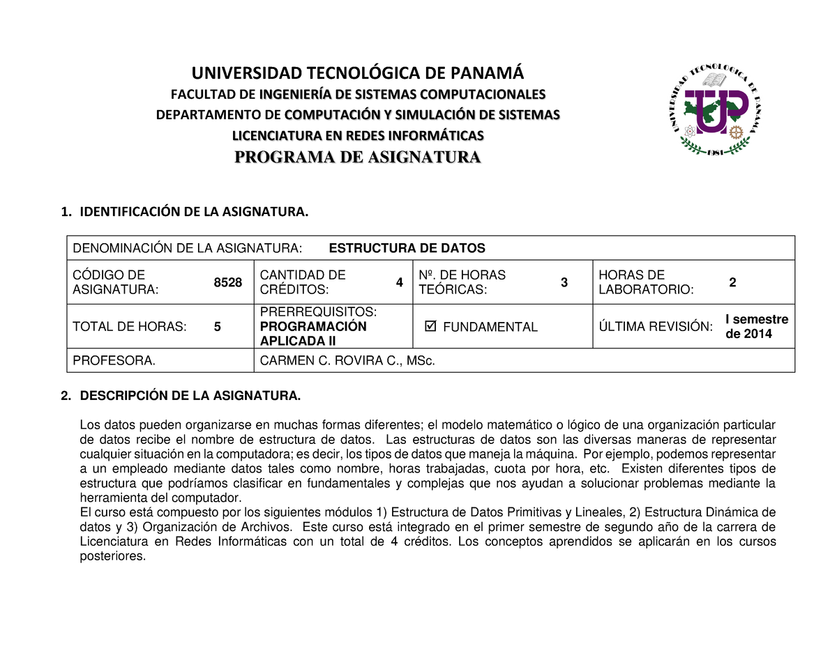 8528 Estructura DE Datos - UNIVERSIDAD TECNOL”GICA DE PANAM¡ FACULTAD ...