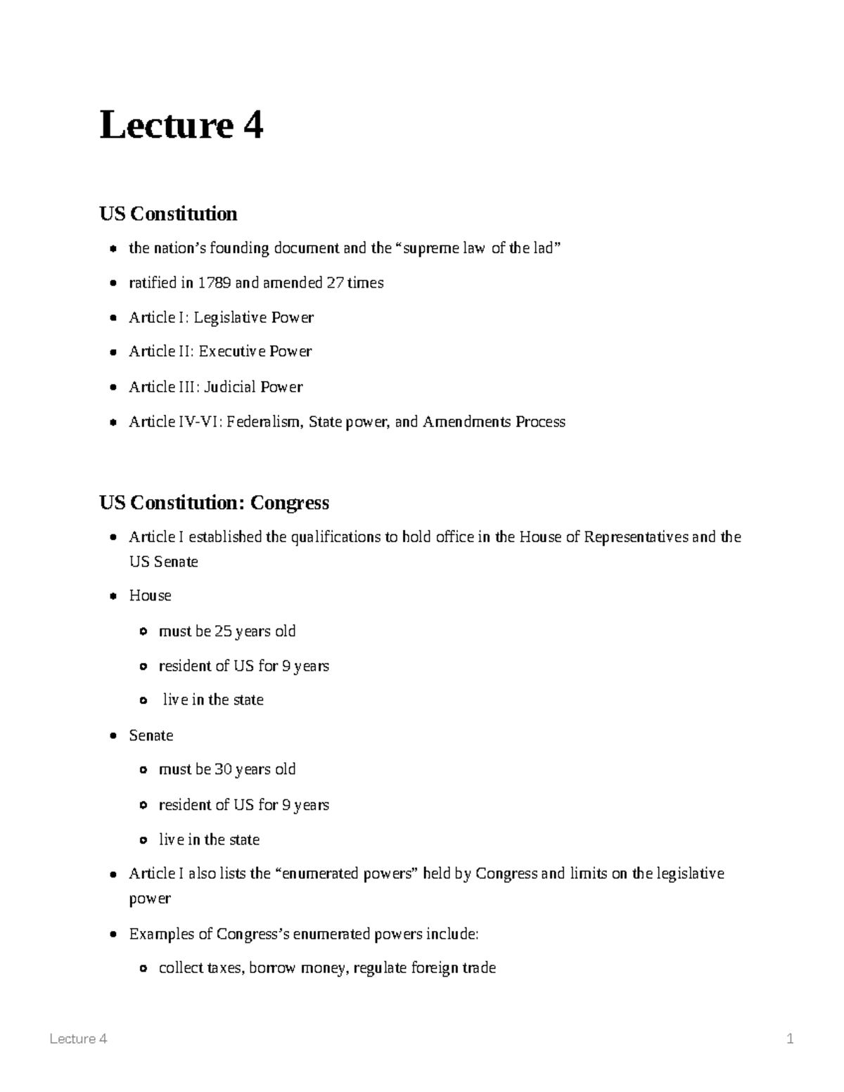Lecture 4 - Lecture 4 US Constitution the nation’s founding document ...